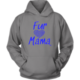 Fur Mama Hoodie - Audio Swag
