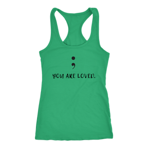 Semicolon You Are Loved Ladies Racerback Tank - Audio Swag