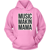 Music Makin Mama Hoodie - Audio Swag