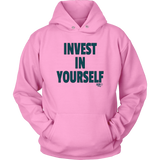 Invest In Yourself Hoodie - Audio Swag