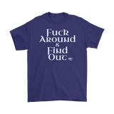 Fuck Around & Find Out Mens T-shirt - Audio Swag