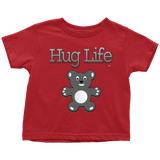 Hug Life Toddler T-shirt - Audio Swag